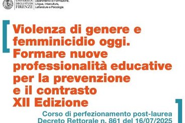 Immagine locandina: Corso post-laurea: Violenza di genere e femminicidio oggi. Formare nuove professionalità educative per la prevenzione e il contrasto XII Edizione
